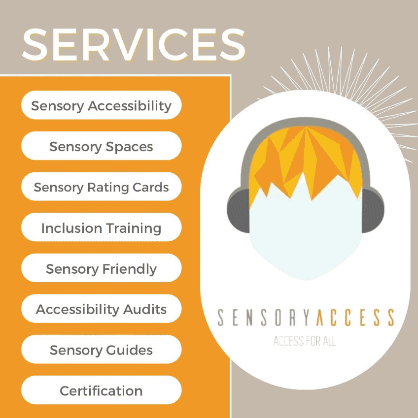 The image showcases Sensory Access's range of services, which include Sensory Accessibility, Sensory Spaces, Sensory Rating Cards, Inclusion Training, Sensory Friendly environments, Accessibility Audits, Sensory Guides, and Certification. The accompanying logo features a stylised head with orange hair and grey headphones, symbolising sensory inclusivity. Sensory Access is dedicated to promoting accessibility and creating inclusive, sensory-friendly environments for individuals with varying sensory needs